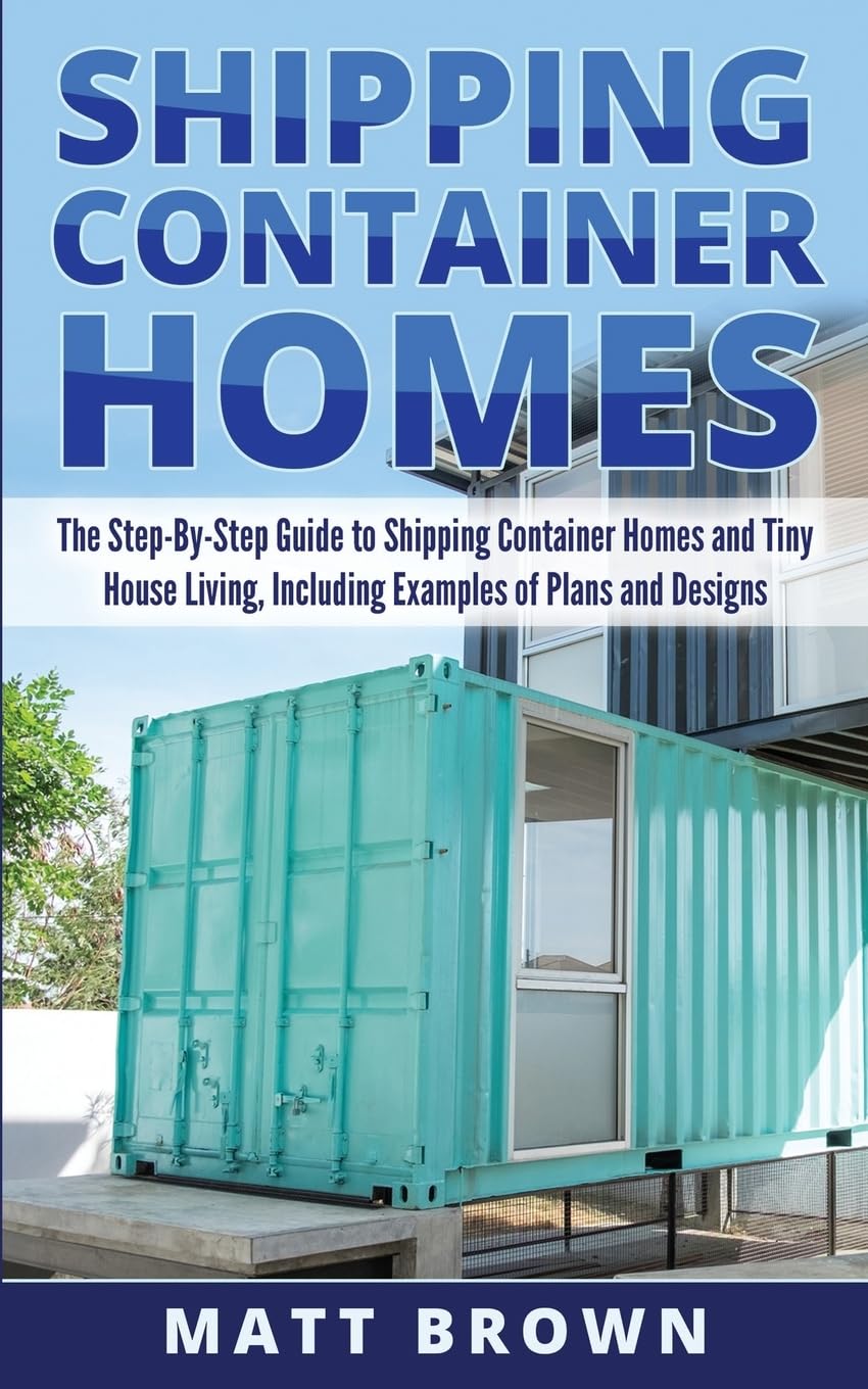 Shipping Container Homes Guide A47453